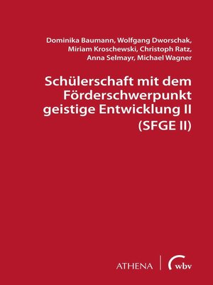 cover image of Schülerschaft mit dem Förderschwerpunkt geistige Entwicklung II (SFGE II)